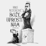 Aforizmi Ninusa Nestorovića #5