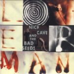 Nick Cave and the Bad Seeds – Loverman
